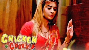 Chicken Curry and 2021 Hindi Hot Web Series Kooku